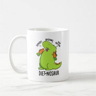 Taza De Café Diet-nosaur Funny Dinosaur Puns