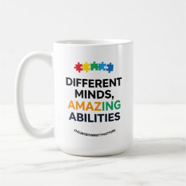 Taza De Café Different Minds Amazing Abilities Awareness Art