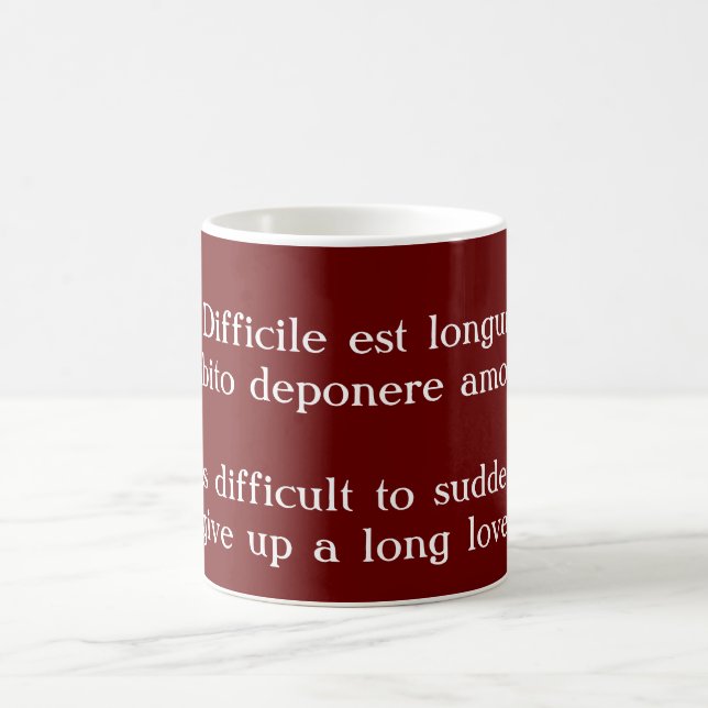 Taza De Café Difícil renunciar a un amante largo - Catullus (Centro)