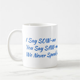 Taza De Café Digo SOW-na Finlandés Coffee Mug (11 oz)