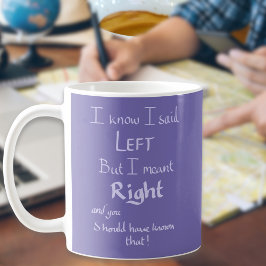 Taza De Café Dijo Que Dejó Un Argumento Divertido Chiste Cita H