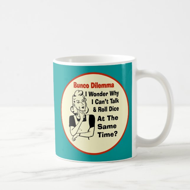Taza De Café Dilema divertido de Bunco con la mujer retra (Derecha)