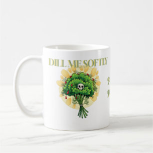 Taza De Café "Dill Me Softly" Regalo Divertido para Enfermeras,