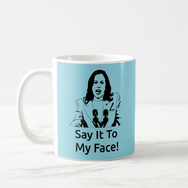 Taza De Café "Dilo A Mi Cara" Kamala Harris Mug - Azul (Izquierda)