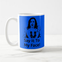 "¡Dilo A Mi Cara!" Kamala Harris Mug - Azul oscuro