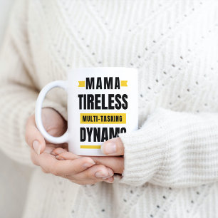 Taza De Café Dinamo multitarea incansable del día de la madre
