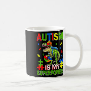Taza De Café Dinosaur T-rex Niños Autismo Es Mi Superpoder Auti