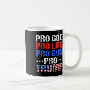 Taza De Café Dios a favor de la vida a favor de un arma pro Tru