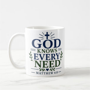 Taza De Café Dios conoce cada necesidad cita de fe cristiana