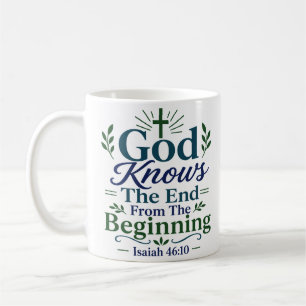 Taza De Café Dios conoce el fin desde el principio Espiritual