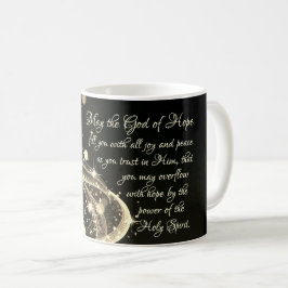 Taza De Café Dios de esperanza, romanos 15:13 Verso de la Bibli