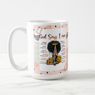 Taza De Café Dios dice que soy cristiana Melanin Sista negra