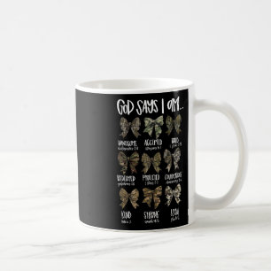 Taza De Café Dios dice que soy cristiano Jesús Camo Coquette Bo
