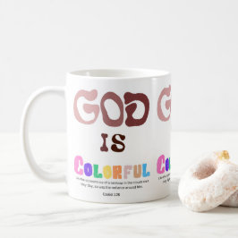 Taza De Café Dios es colorido, brujo arcoiris