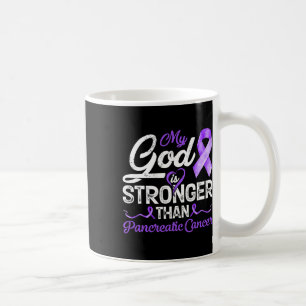 Taza De Café Dios Es Más Fuerte Que Cáncer de Mama Pancreático 