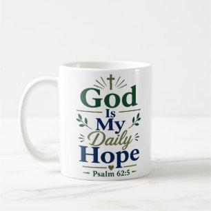 Taza De Café Dios es mi esperanza diaria Frase Inspiradora
