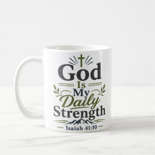 Taza De Café Dios es mi fuerza diaria Cita bíblica moderna
