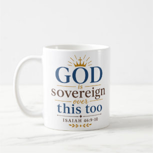 Taza De Café Dios Es Soberano Sobre Esta Escritura Cristiana Ta
