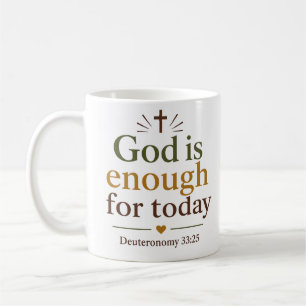 Taza De Café Dios Es Suficiente Para Hoy Escritura Cristiana