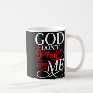 Taza De Café Dios No Juega Conmigo Fe Irracional