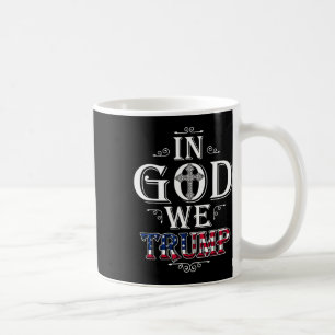 Taza De Café Dios, nosotros, Trump, 2024, bandera estadounidens