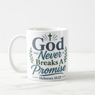 Taza De Café Dios Nunca Rompe Una Promesa Fe Bíblica