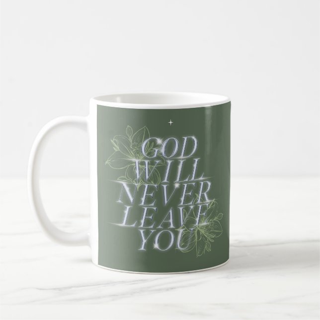 Taza De Café Dios nunca te dejará (Izquierda)