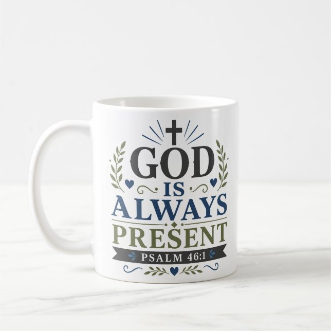 Taza De Café Dios Siempre Está Presente Cita Espiritual De Fe (Izquierda)