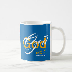 Taza De Café DIOS TIENE EL ÚLTIMO DECIR Monograma Guión Azul