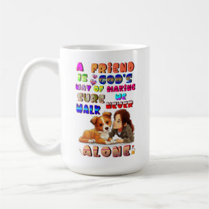 Taza De Café Dioses amigos forma de asegurarse de que nunca cam
