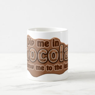 Taza De Café DIP ME IN CHOCOLATE mug - elegir estilo, color