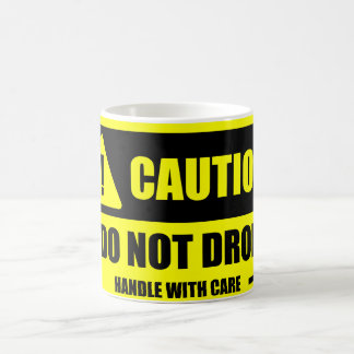 Taza De Café ¡Dirija con el cuidado - precaución! No caiga la