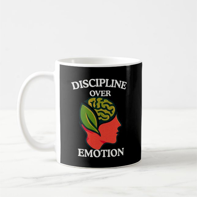 Taza De Café Discipline Over Emotion Inspirational Self Control (Izquierda)