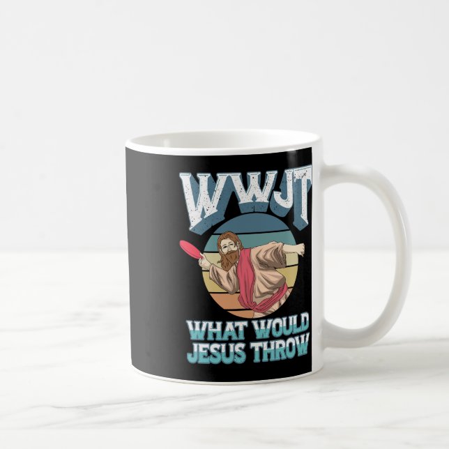 Taza De Café Disco Golf Qué Daría Jesús Al Golf De Frisbee (Derecha)