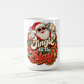 Taza de café Disco Santa Jingle All the Slay