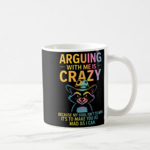 Taza De Café Discutir Conmigo Es Crazy Cowboy Raccoon Humo