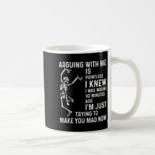 Taza De Café Discutir Conmigo No Tiene Sentido Que Estaba Equiv