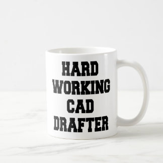 Taza De Café Diseñador CAD de trabajo duro