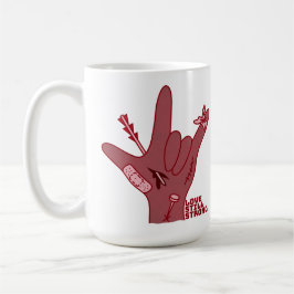 Taza De Café Diseño ASL ILY - Amor Herido Pero Todavía Fuerte