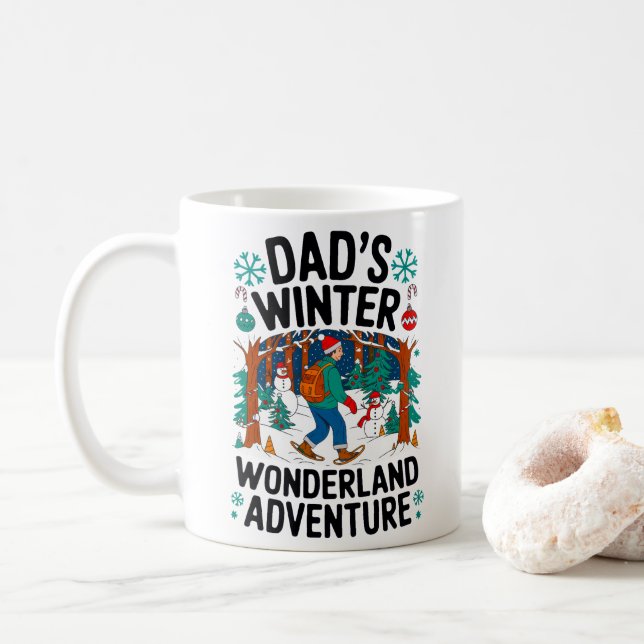 Taza De Café Diseño de aventura de invierno de papá (Con donut)