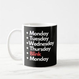 Taza De Café Diseño de broma de programación de la semana del l