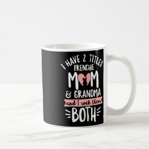 Taza De Café Diseño de bulldog para tu abuela francesa