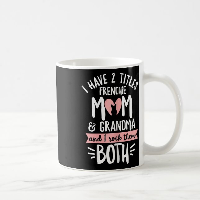 Taza De Café Diseño de bulldog para tu abuela francesa (Derecha)