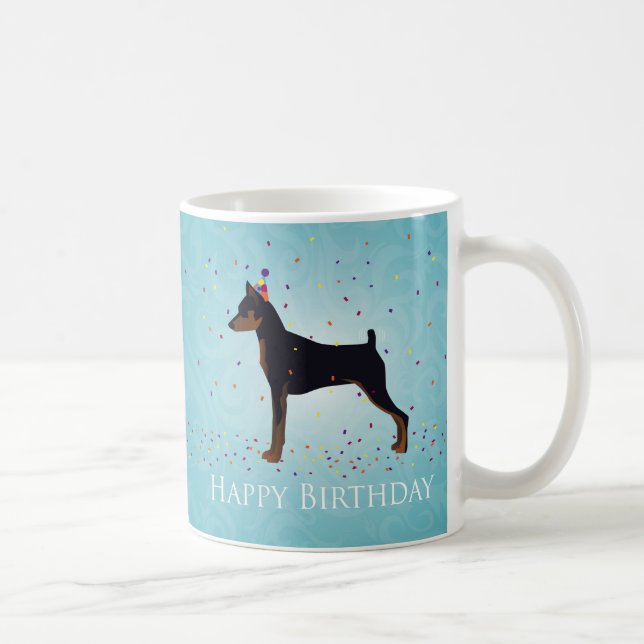 Taza De Café Diseño de cumpleaños feliz de Pinscher en miniatur (Derecha)