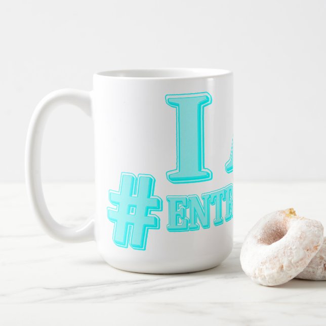 Taza De Café Diseño de expresiones "SOY EMPRENDEDOR". ¡Hazte co (Con donut)