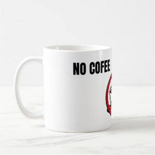 Taza De Café Diseño de humor minimalista sin café no hay tradin