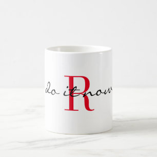 Taza De Café Diseño de monograma rojo inicial 'hazlo ahora' 11o