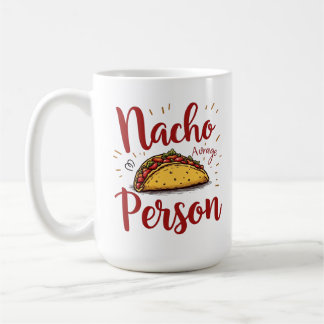 Taza De Café Diseño de persona promedio de Nacho