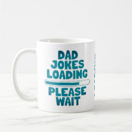 Taza De Café Diseño de texto corto Chiste padre carga, por favo
