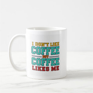 Taza De Café Diseño de tipografía de café divertido